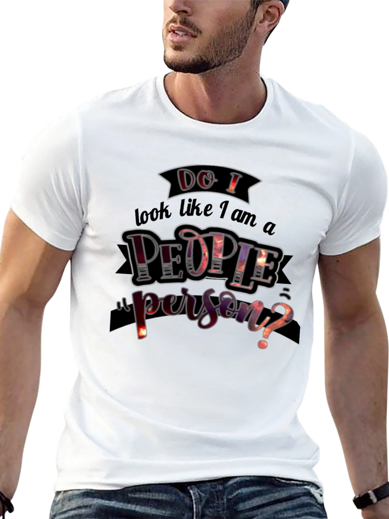Do I Look Like a People Person? T-Shirt
