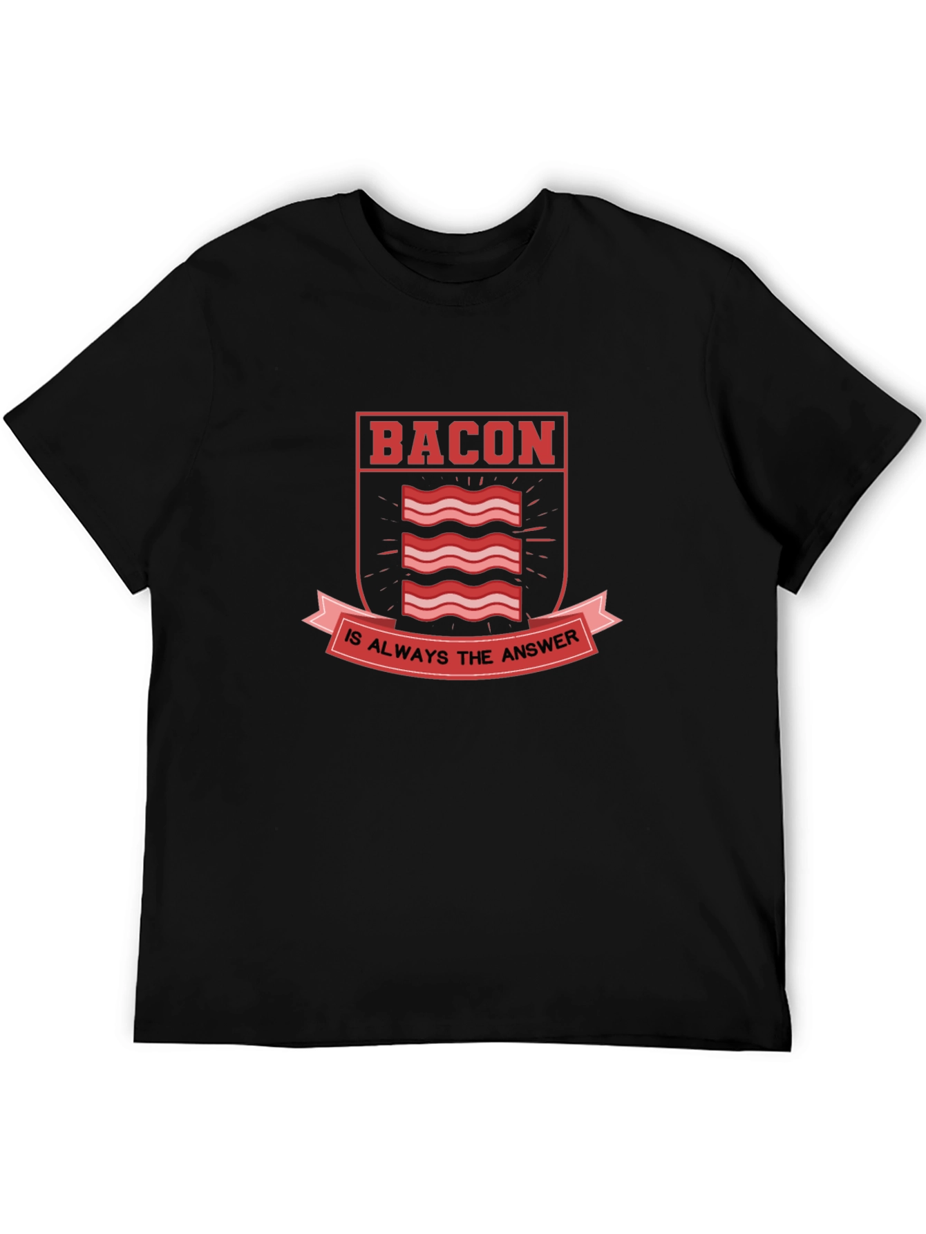 Bacon Is Always The Answer Graphic Tee - Black