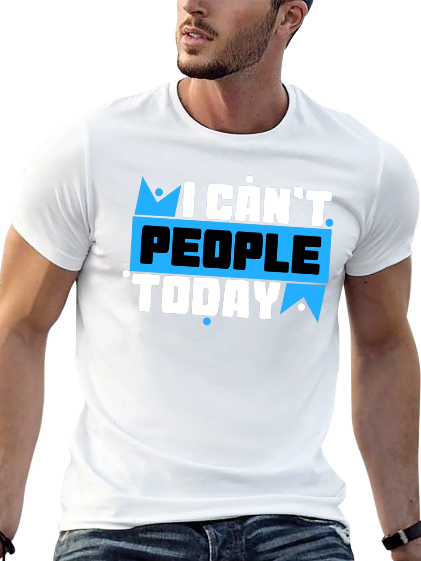 I Cant People Today Graphic T-Shirt