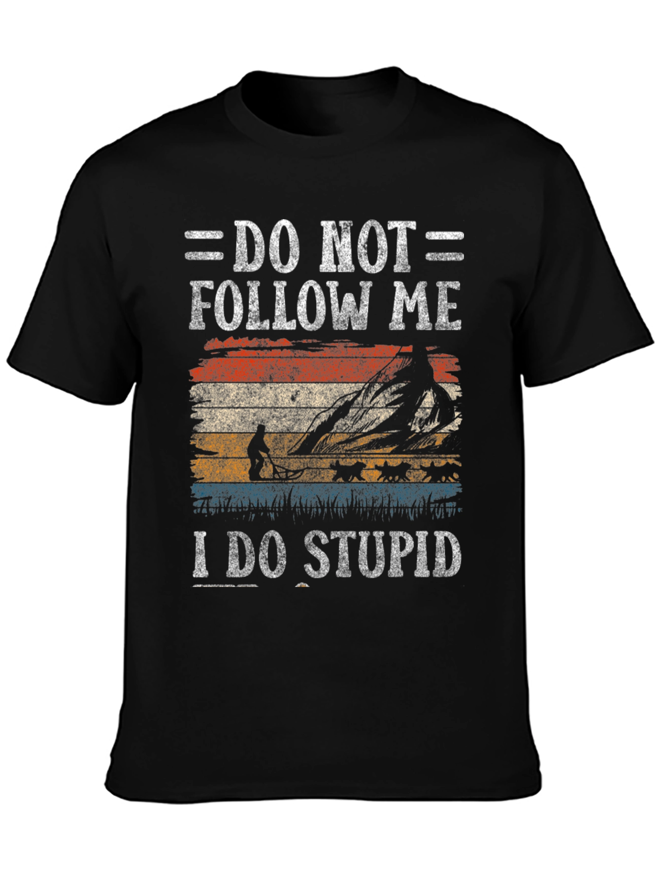 Do Not Follow Me Hiking T-Shirt