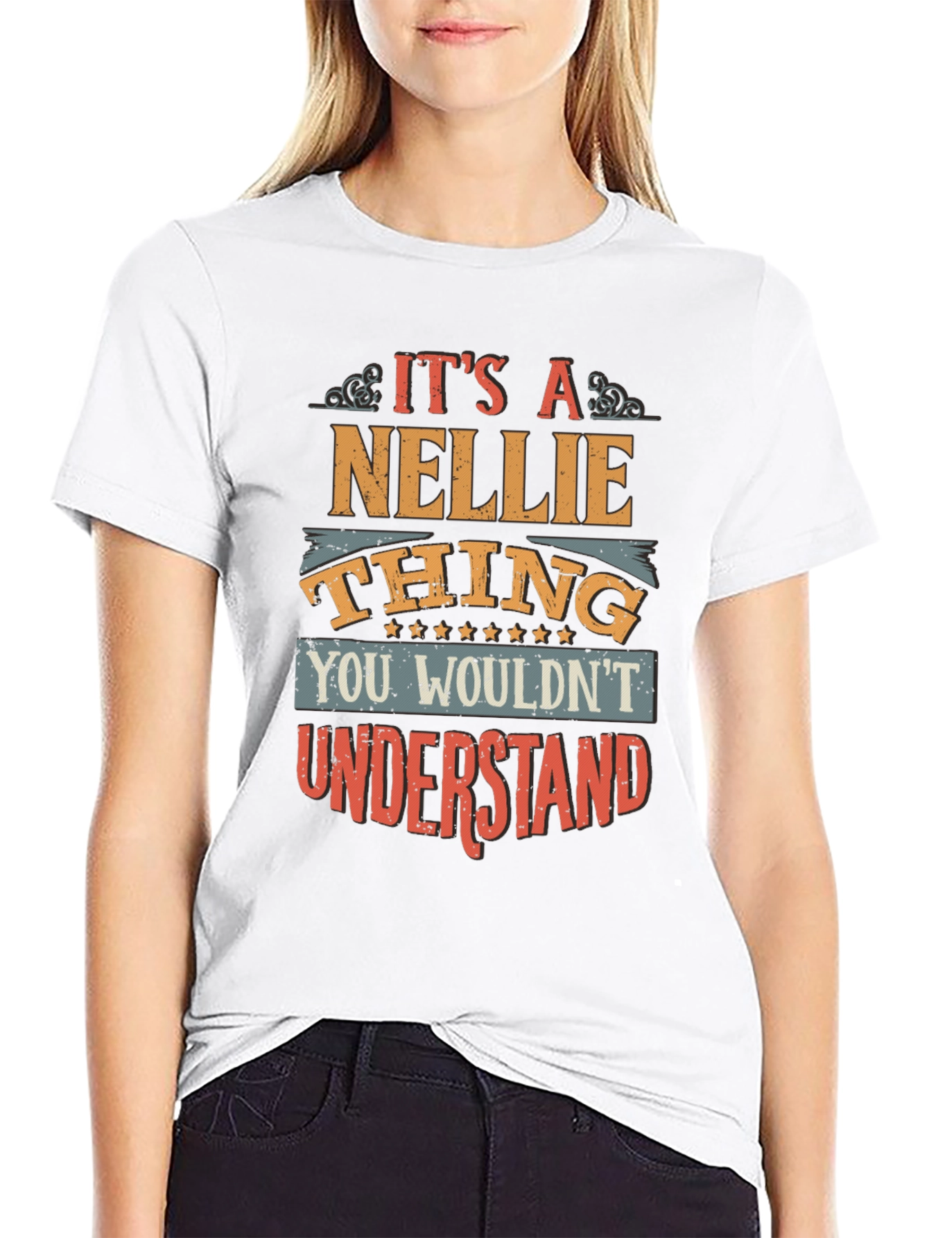 Its a Nellie Thing T-Shirt