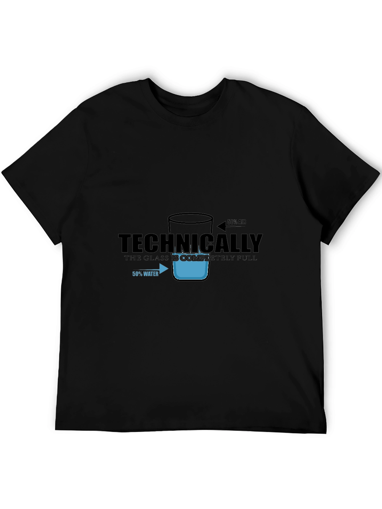 Technically Full Glass T-Shirt - Funny Science Tee