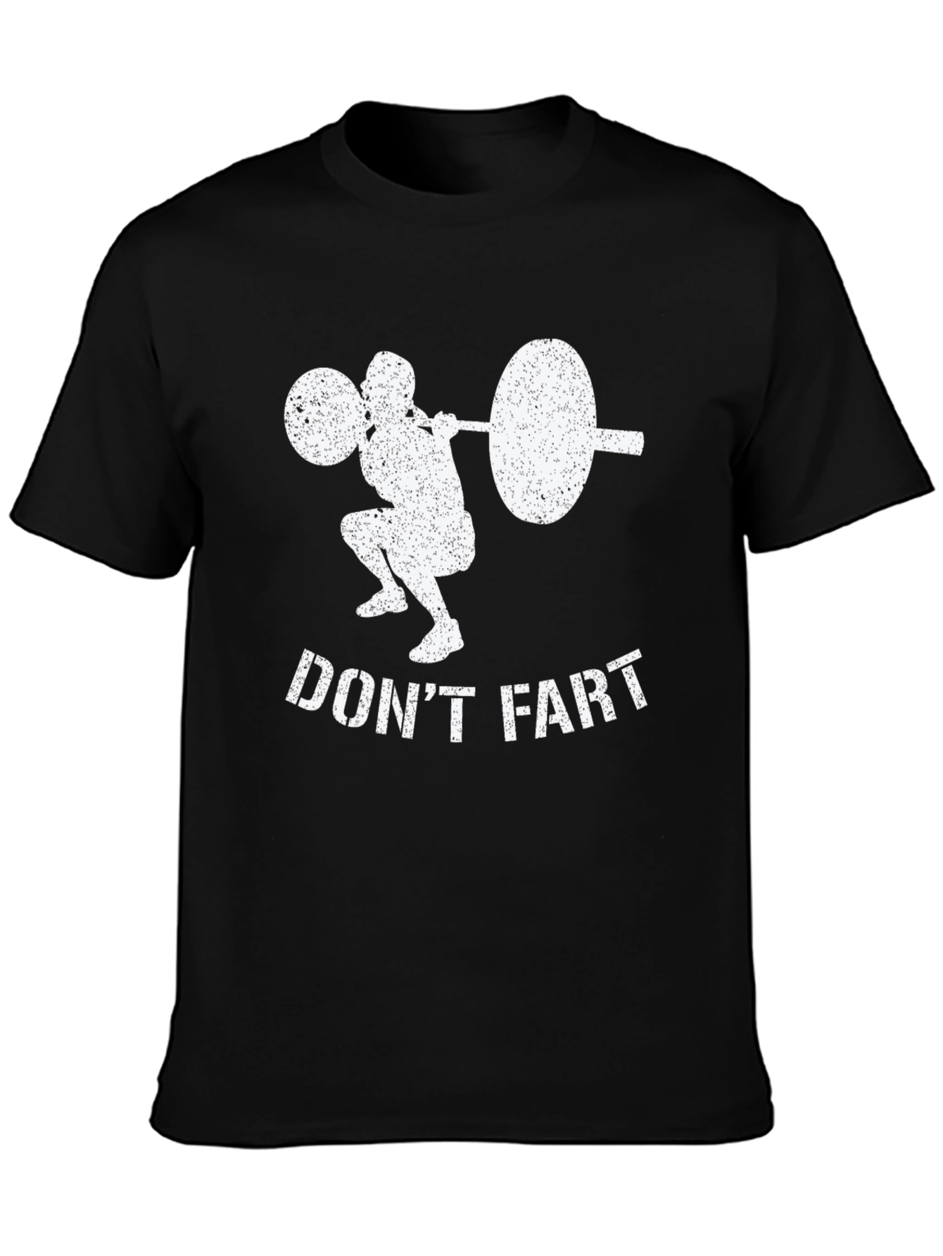 Dont Fart Gym Humor T-Shirt - Black