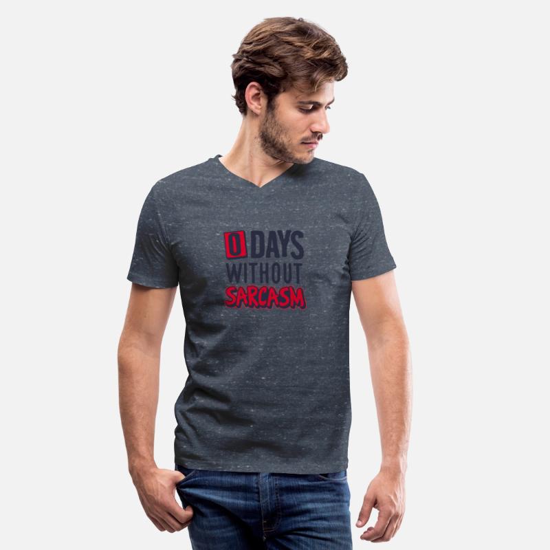 zero days without sarcasm - Funny Sarcasm