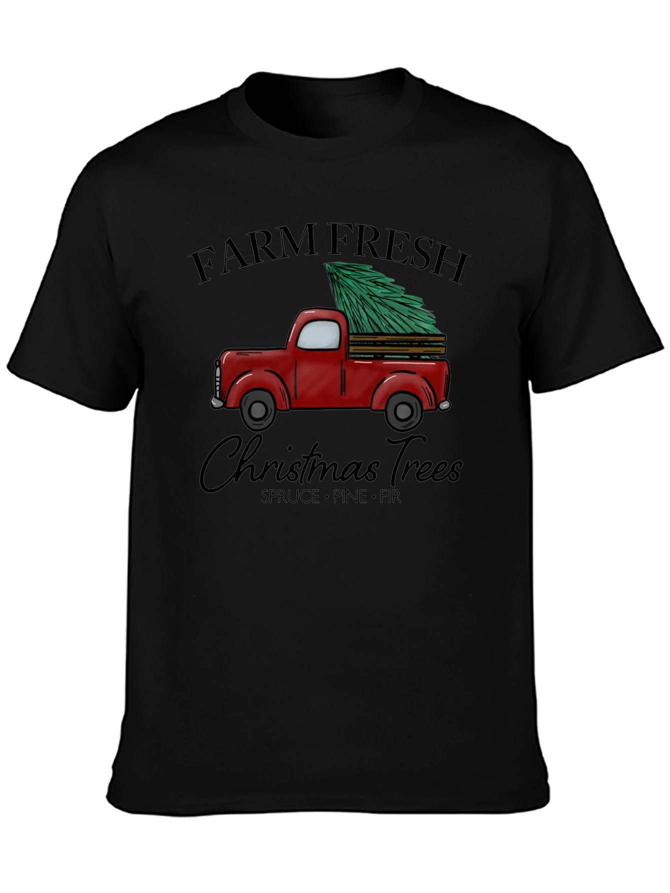 Farm Fresh Christmas Trees Graphic T-Shirt
