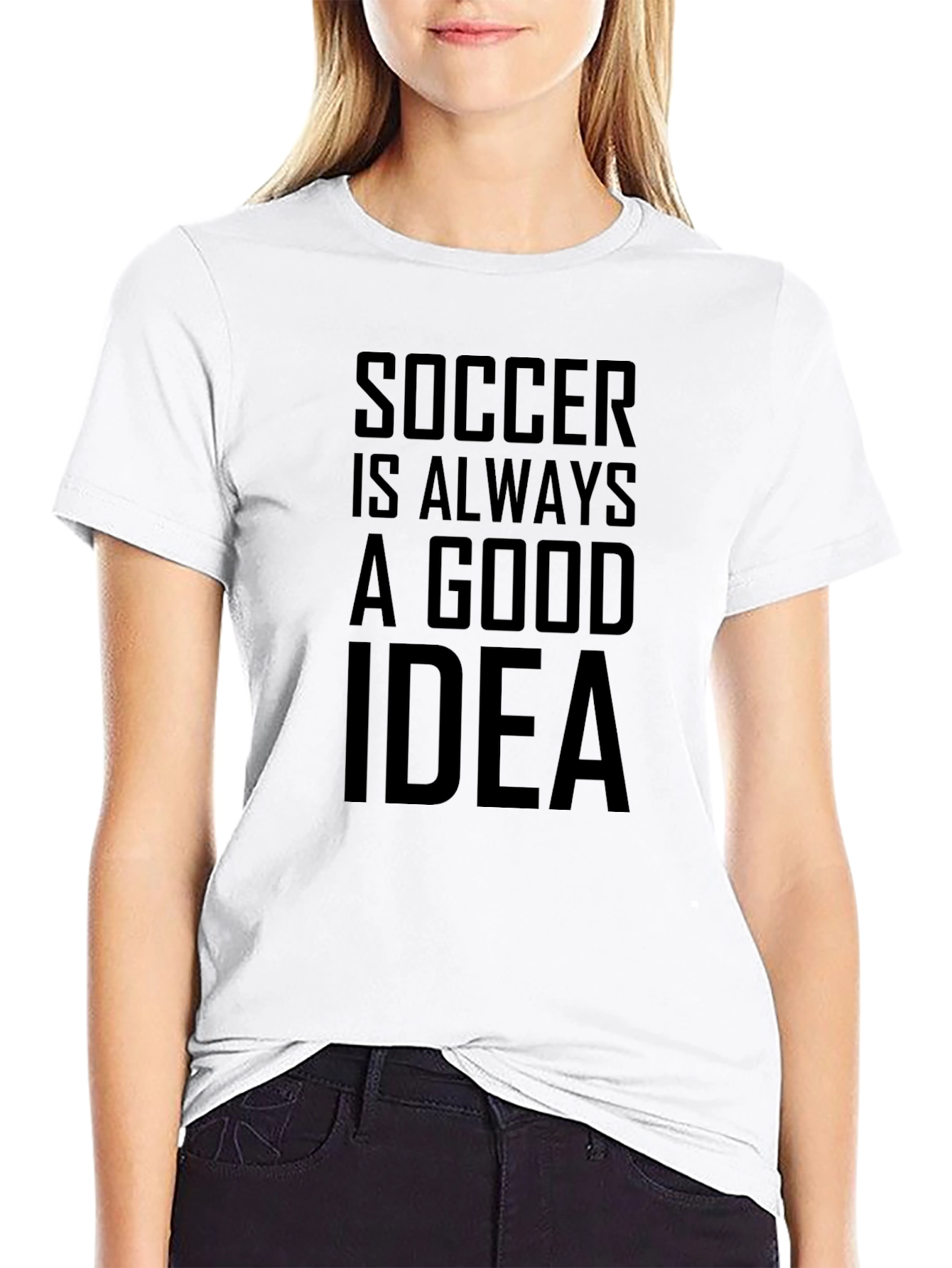 Soccer is Always a Good Idea Graphic Tee